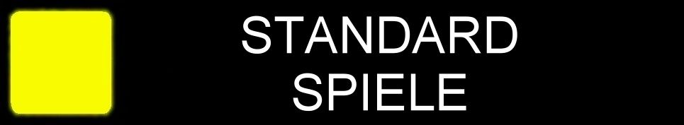 STANDARD SPIELE